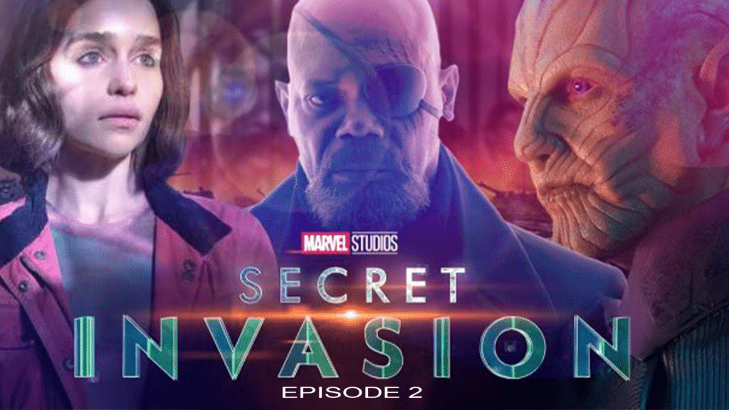 When is Marvel’s Secret Invasion Episode 2 releasing? Secret Invasion episode 2