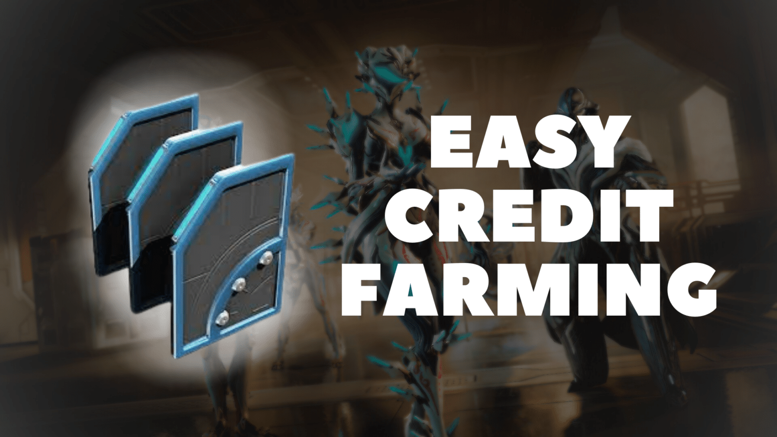 Warframe- Best places to farm credits